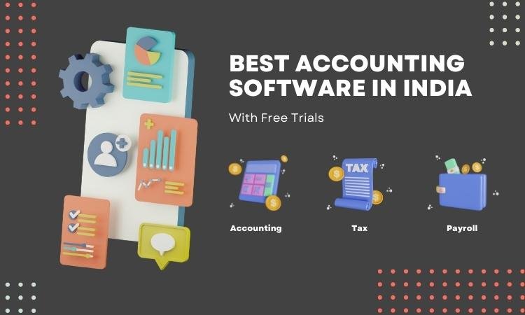 Best Accounting Software for Small Business in India